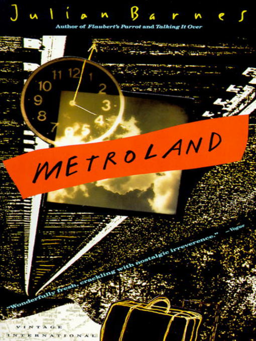 Title details for Metroland by Julian Barnes - Available